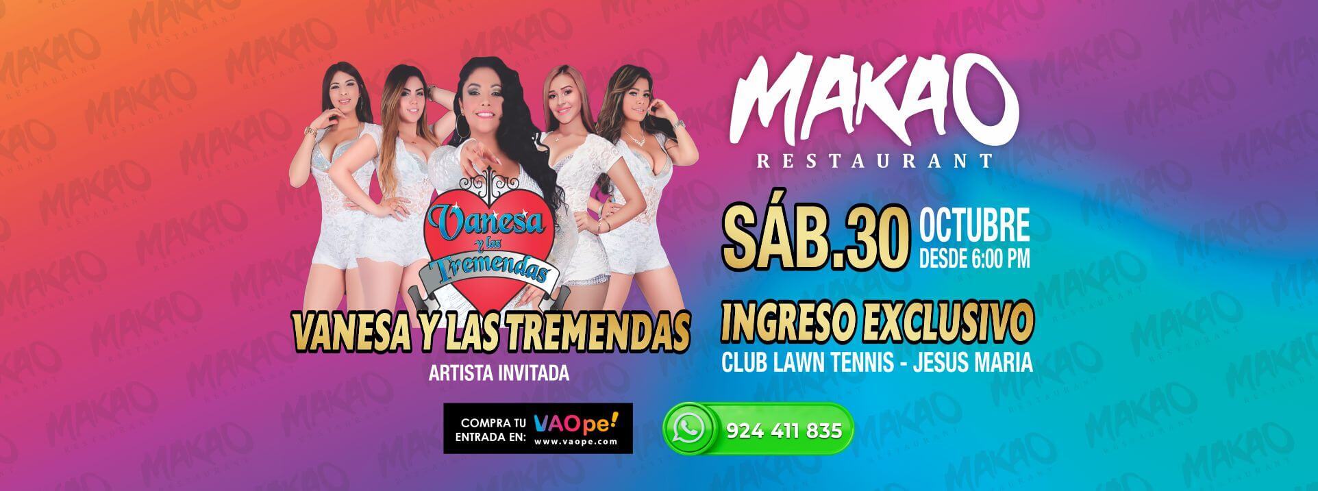 Vanesa y Las Tremendas / Makao Restaurant